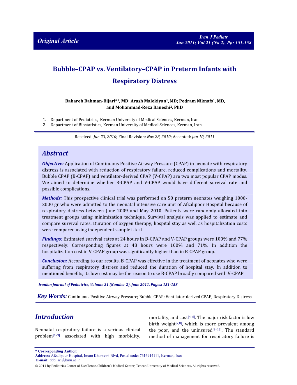 Bubble–CPAP Vs. Ventilatory–CPAP in Preterm Infants with Respiratory Distress