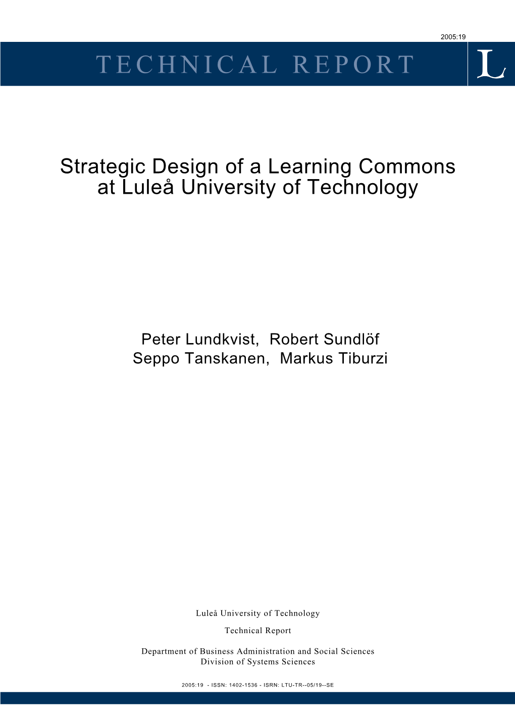 Strategic Design of a Learning Commons at Luleå University of Technology