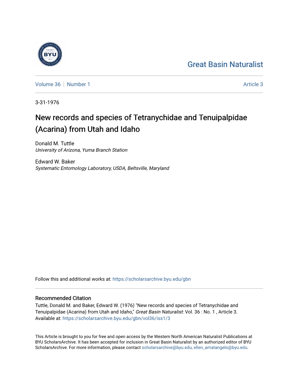 New Records and Species of Tetranychidae and Tenuipalpidae (Acarina) from Utah and Idaho