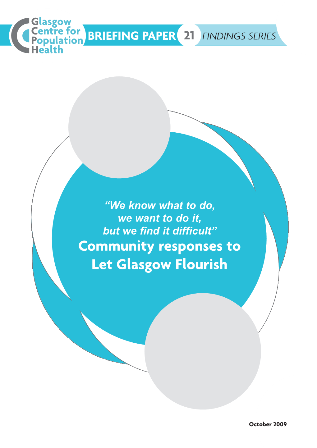 Community Responses to Let Glasgow Flourish