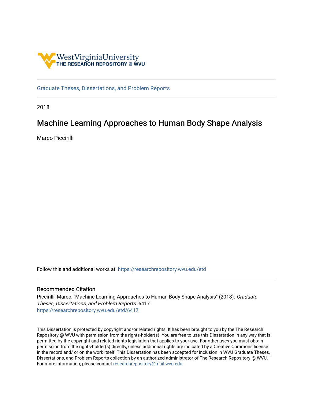 Machine Learning Approaches to Human Body Shape Analysis