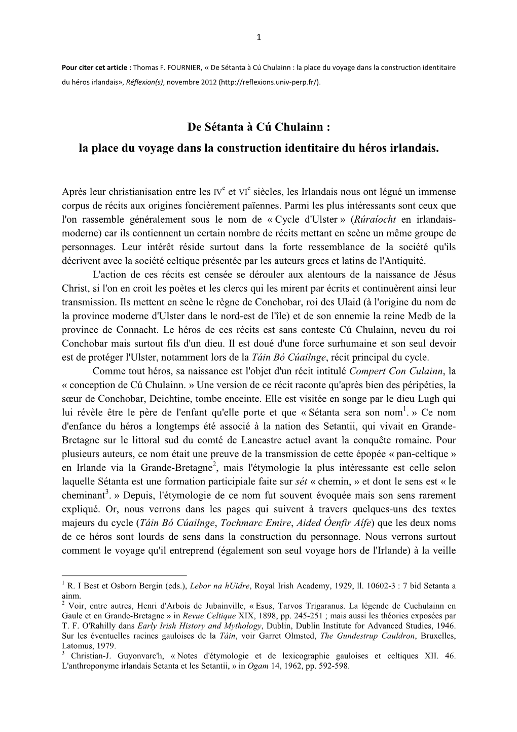 De Sétanta À Cú Chulainn : La Place Du Voyage Dans La Construction Identitaire Du Héros Irlandais