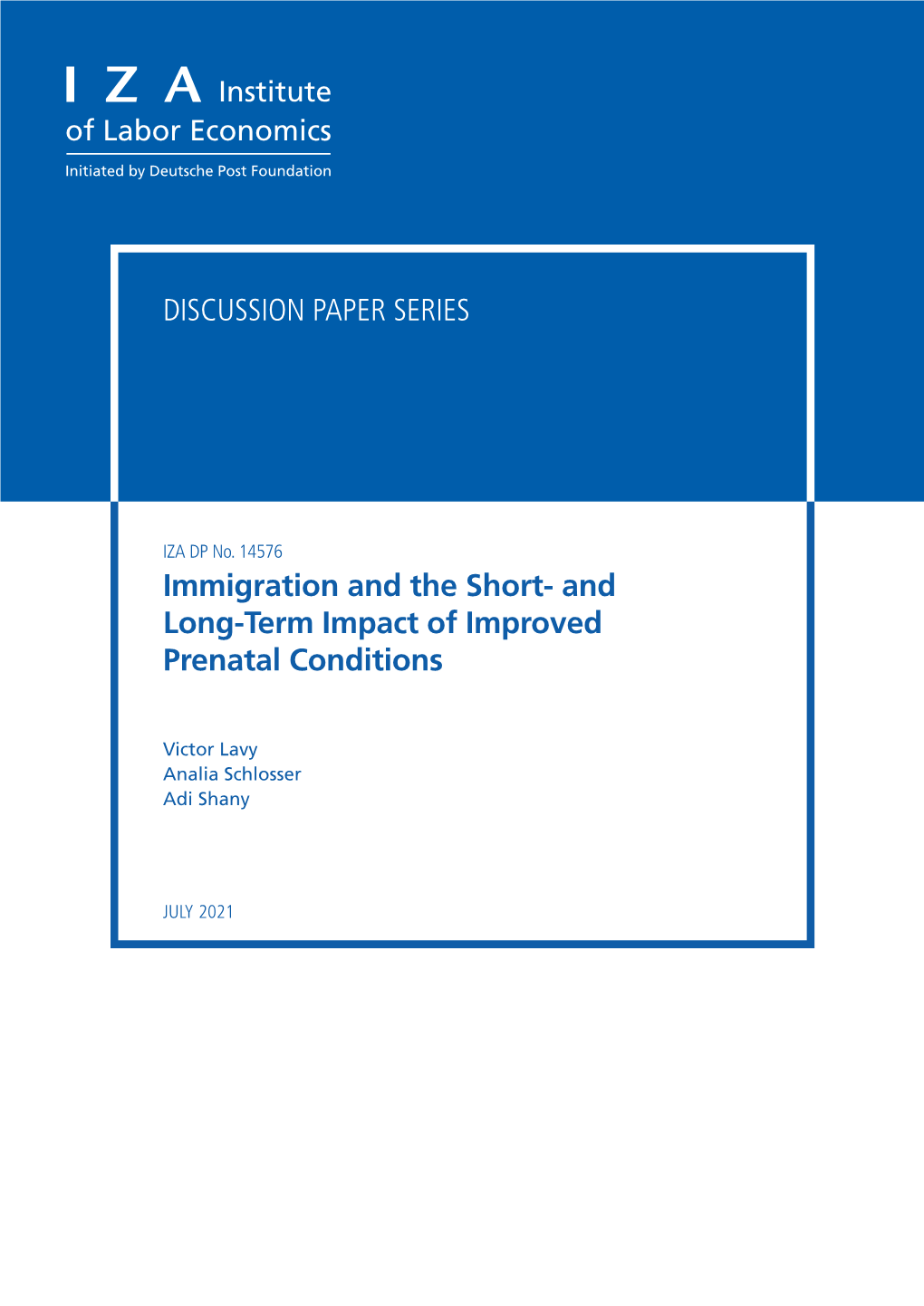 And Long-Term Impact of Improved Prenatal Conditions