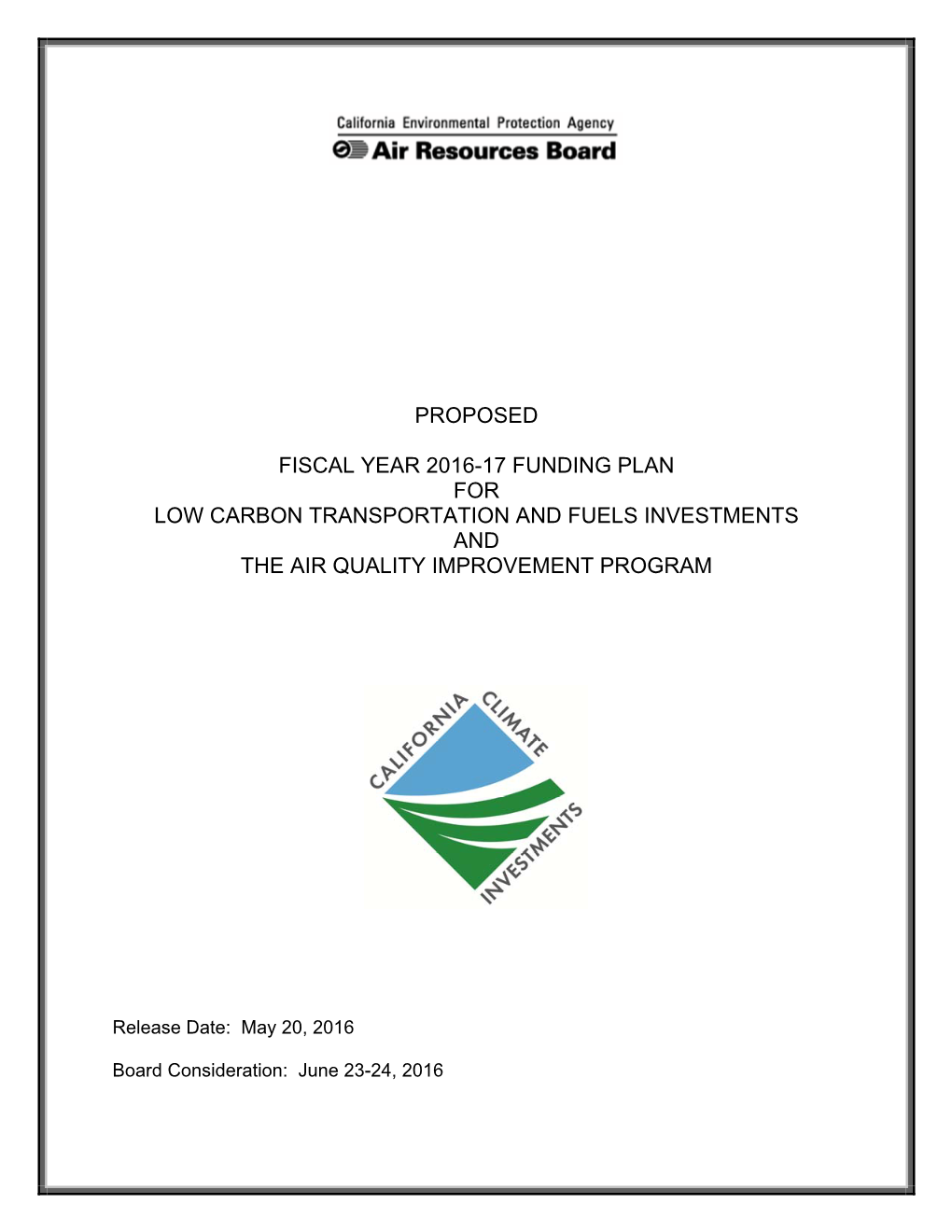 Proposed FY 2016-17 Funding Plan for Low Carbon Transportation And