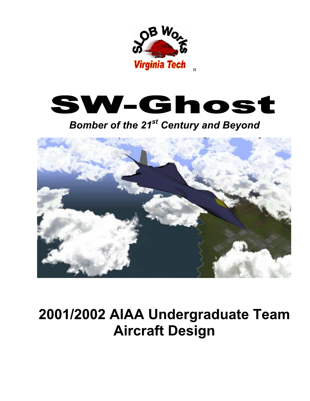 2001/2002 AIAA Undergraduate Team Aircraft Design