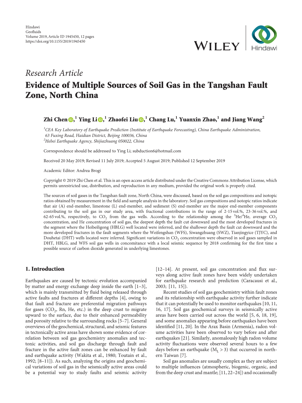 Research Article Evidence of Multiple Sources of Soil Gas in the Tangshan Fault Zone, North China