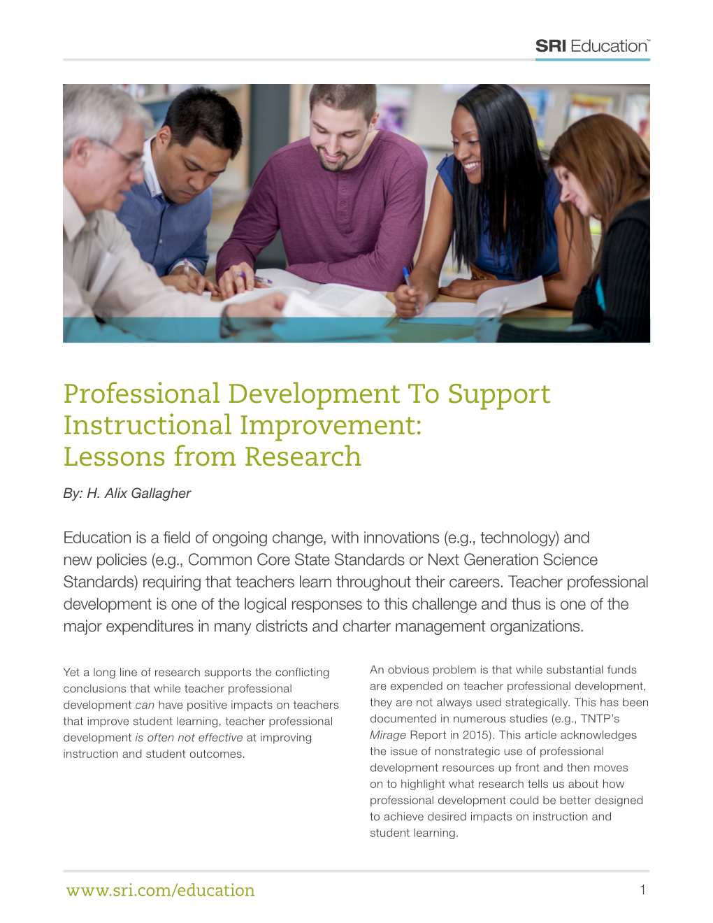 Professional Development to Support Instructional Improvement: Lessons from Research