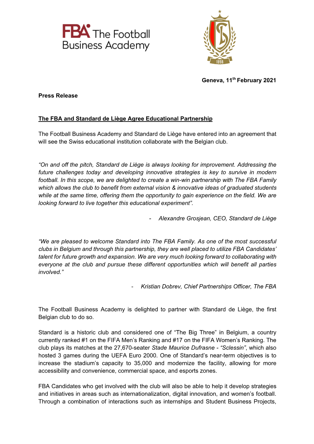 Geneva, 11Th February 2021 Press Release the FBA and Standard De