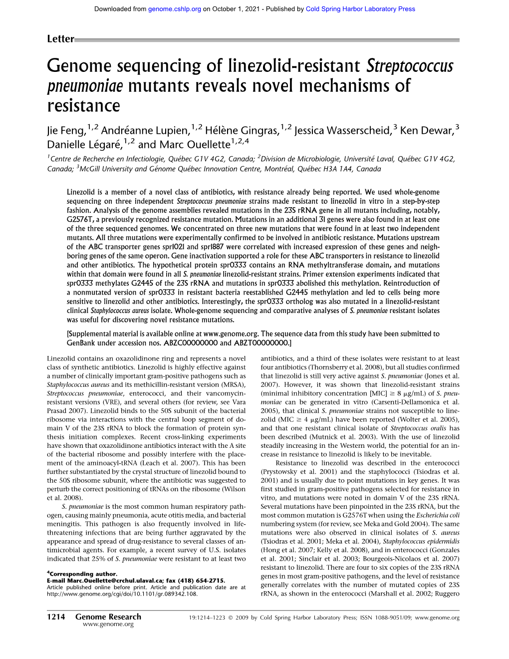 Genome Sequencing of Linezolid-Resistant Streptococcus Pneumoniae Mutants Reveals Novel Mechanisms of Resistance