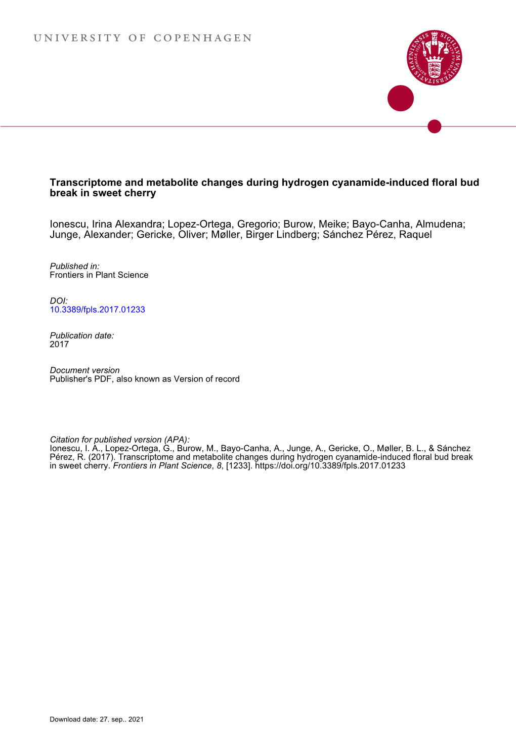 Transcriptome and Metabolite Changes During Hydrogen Cyanamide-Induced Floral Bud Break in Sweet Cherry