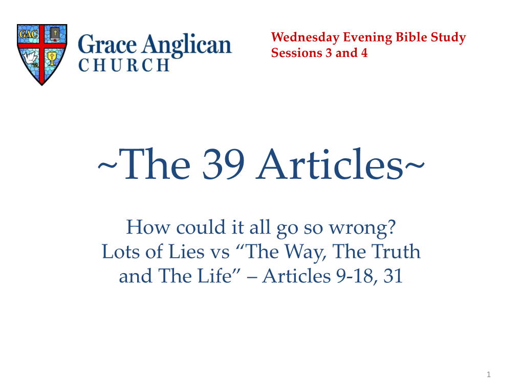 The 39 Articles-Session 3 and 4