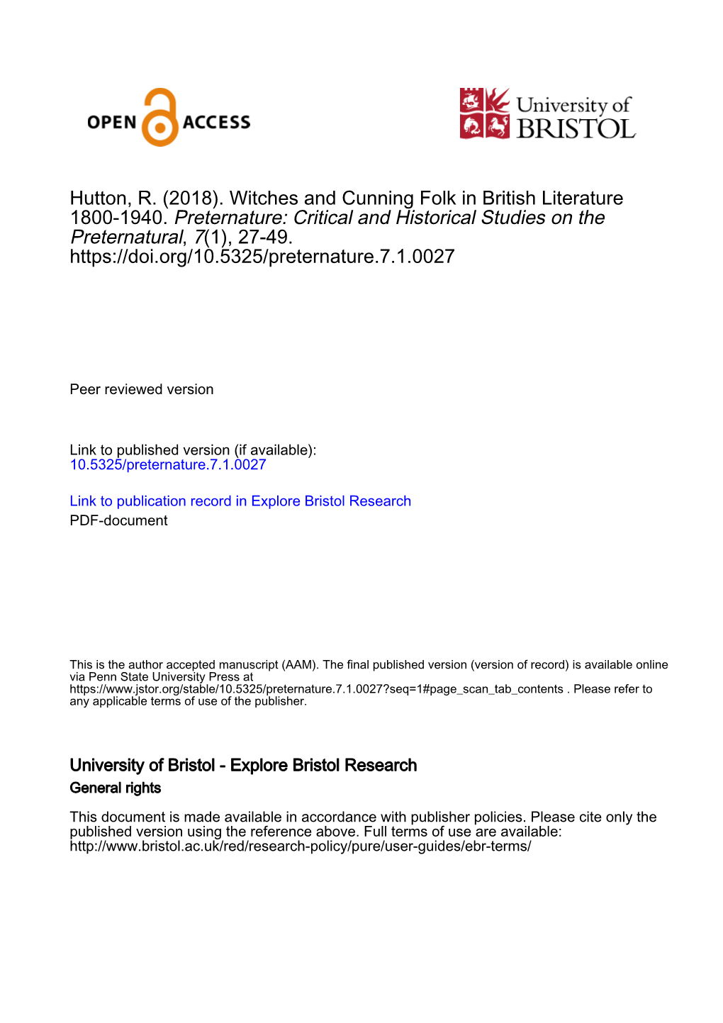 Witches and Cunning Folk in British Literature 1800-1940. Preternature: Critical and Historical Studies on the Preternatural, 7(1), 27-49