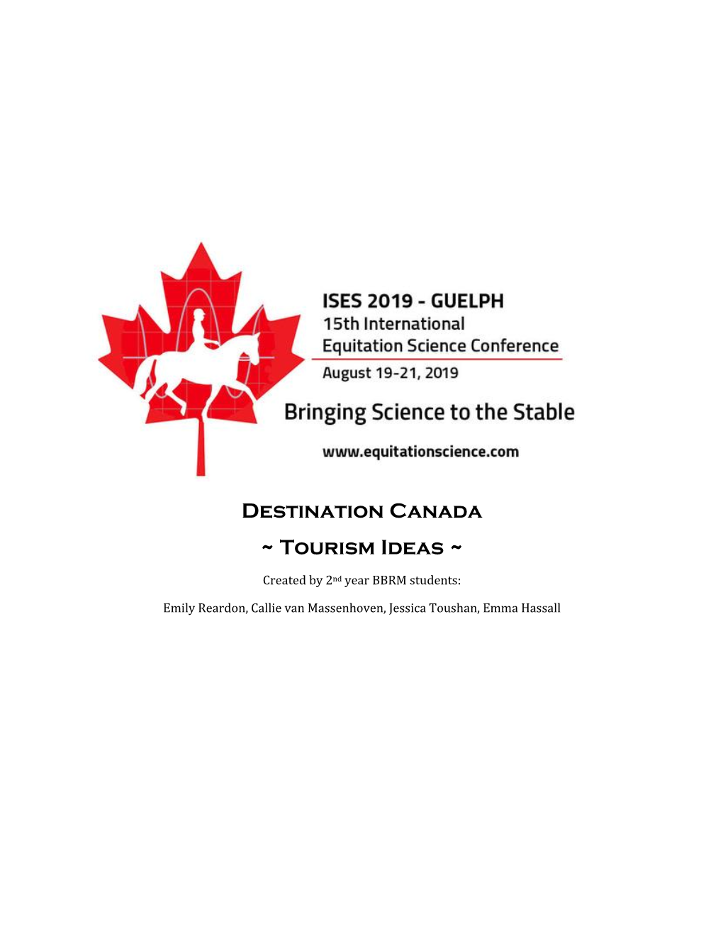 Destination Canada ~ Tourism Ideas ~