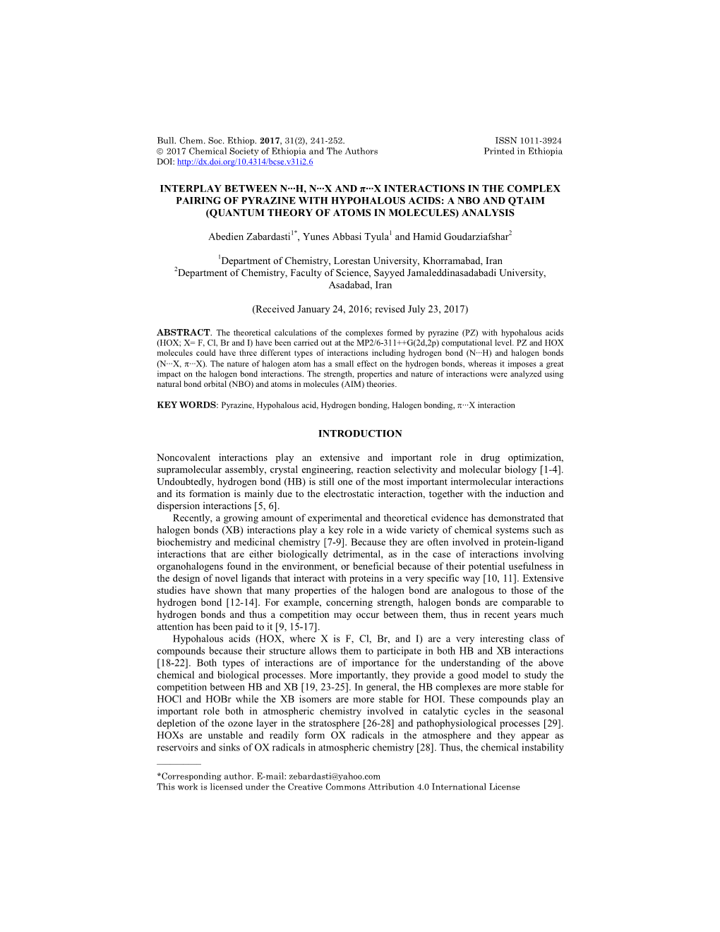 Interplay Between N∙∙∙H, N∙∙∙X and Π∙∙∙X Interactions in the Complex Pairing of Pyrazine with Hypohalous Acid