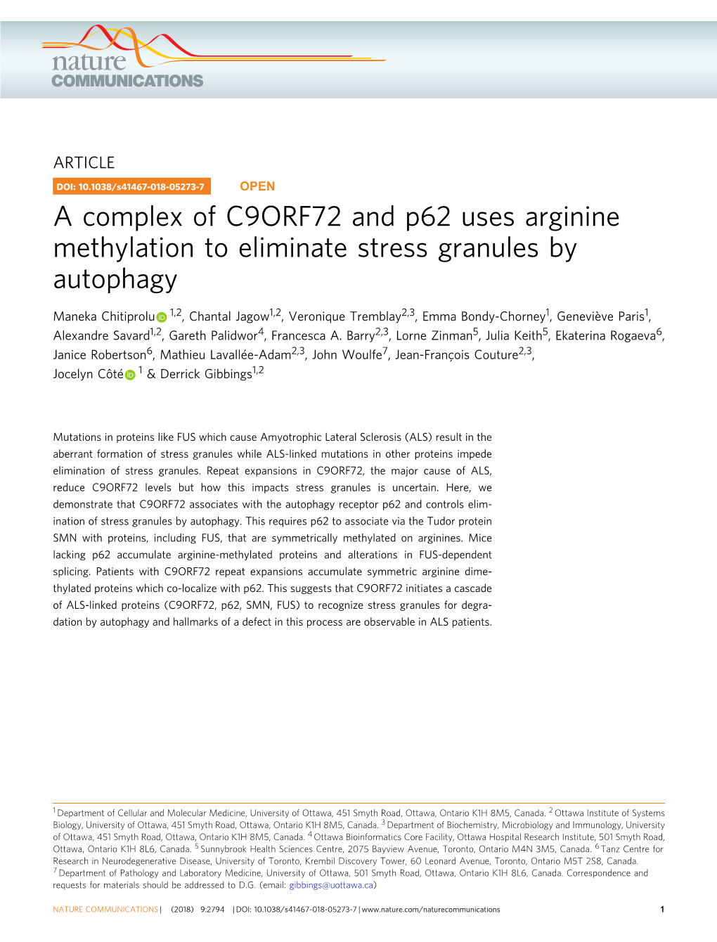 A Complex of C9ORF72 and P62 Uses Arginine Methylation to Eliminate Stress Granules by Autophagy