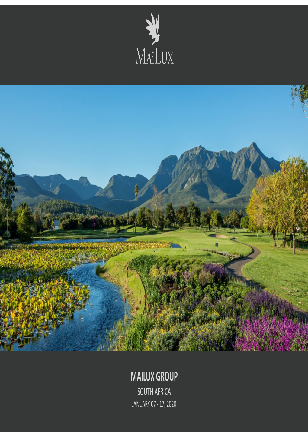Mailux Group South Africa January 07 - 17, 2020 Mailux Group Exclusive Golf Safari: January 07 – 17, 2020
