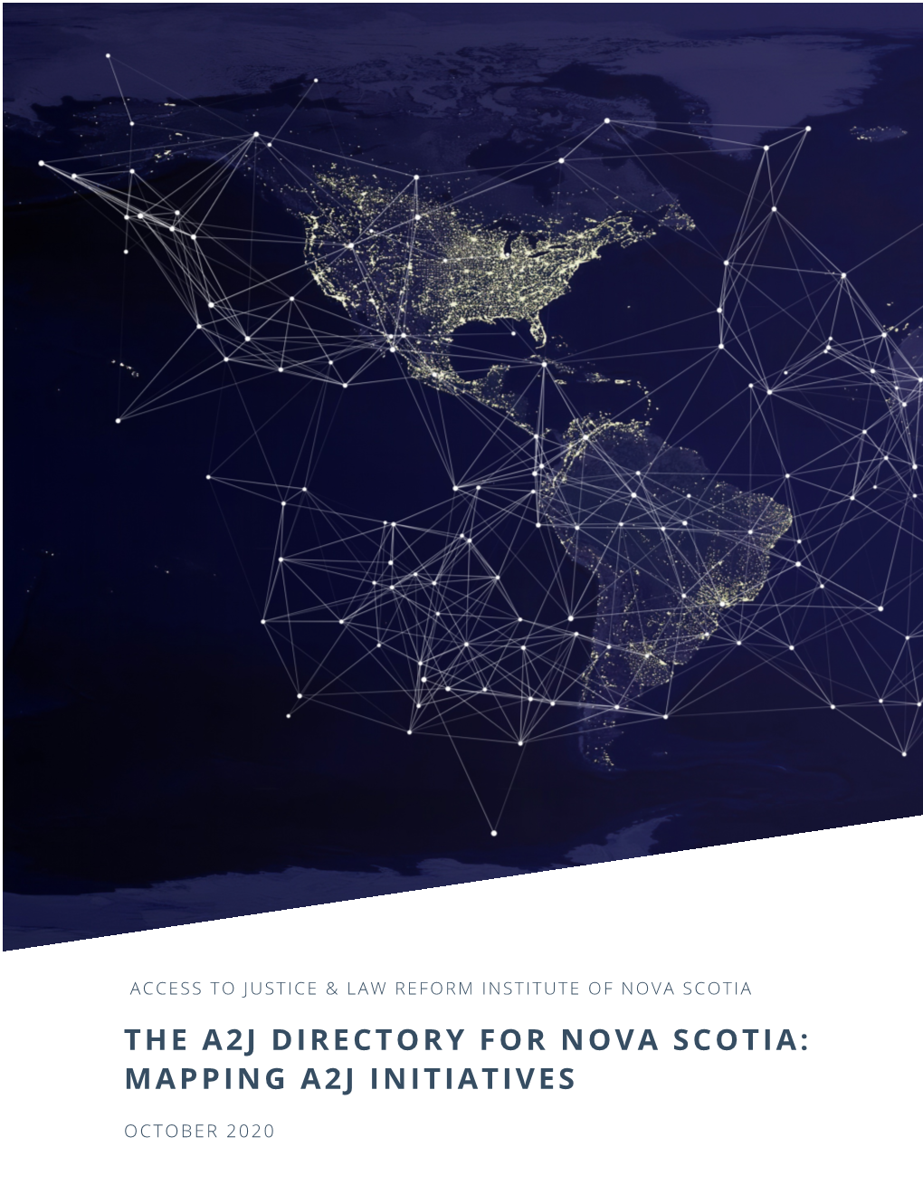 The A2j Directory for Nova Scotia: Mapping A2j Initiatives