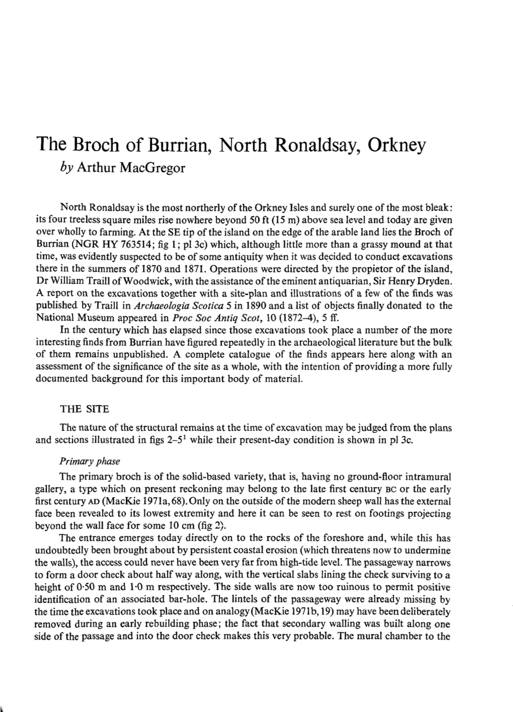 The Broch of Burrian, North Ronaldsay, Orkney by Arthur Macgregor