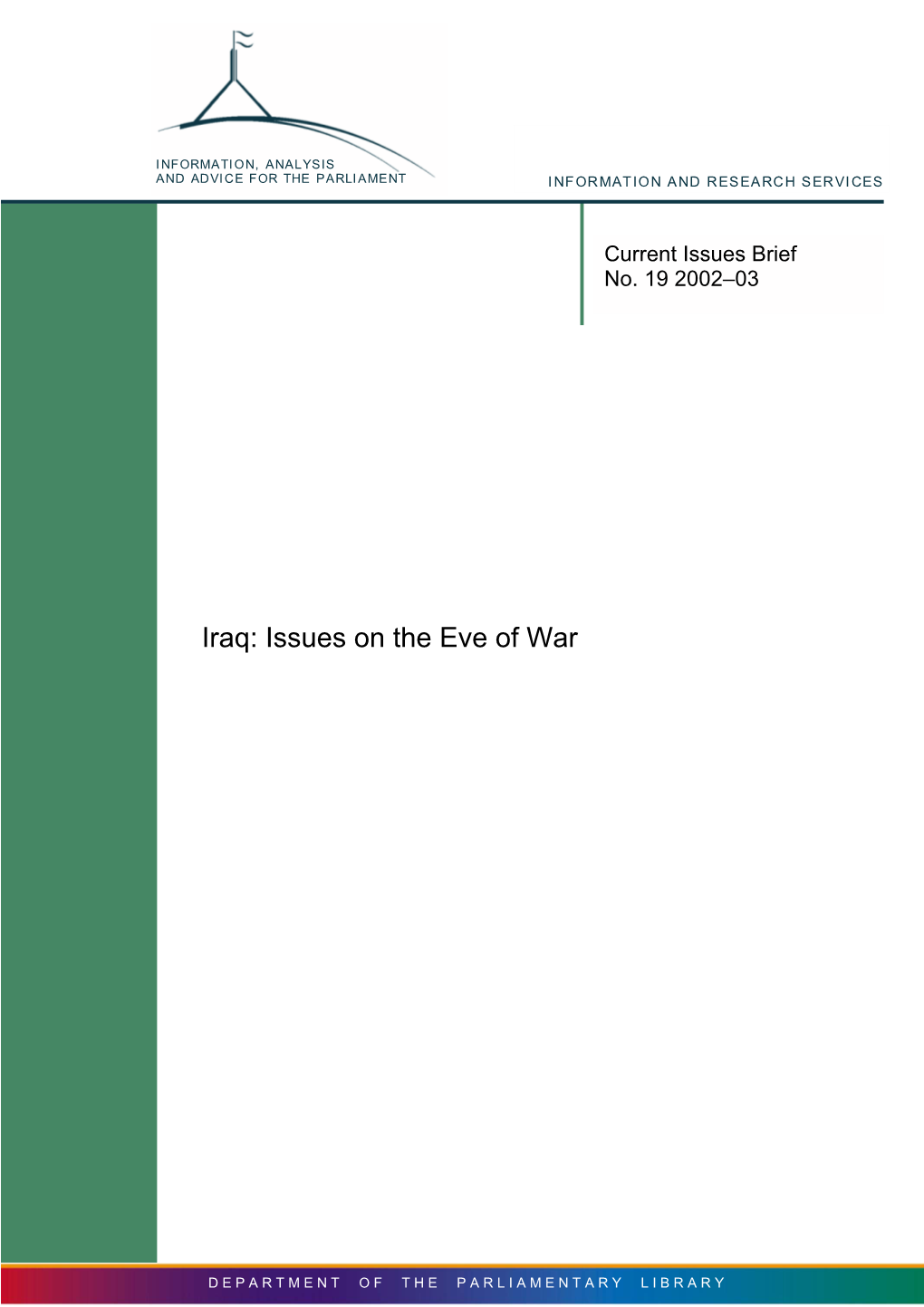 Iraq: Issues on the Eve of War