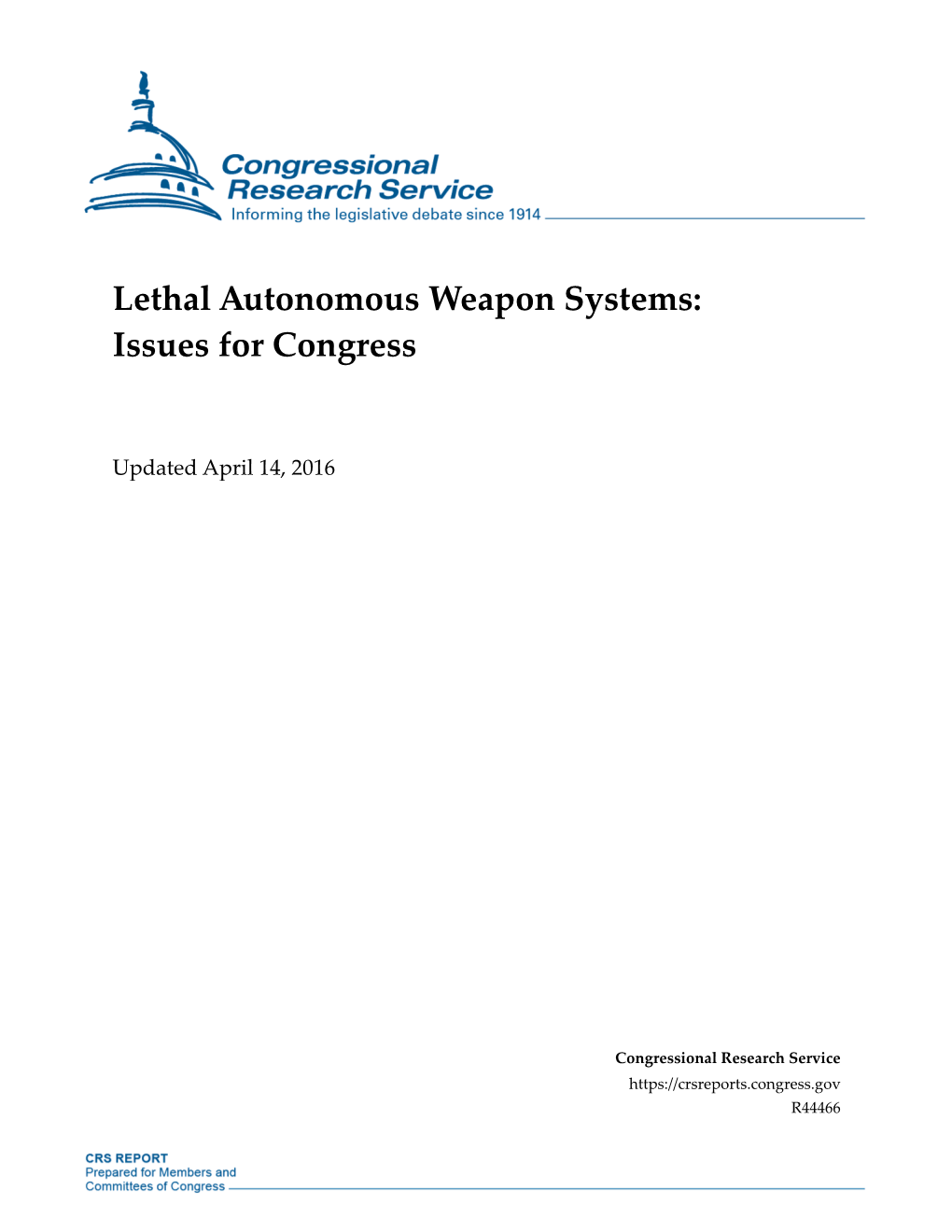 Lethal Autonomous Weapon Systems: Issues for Congress