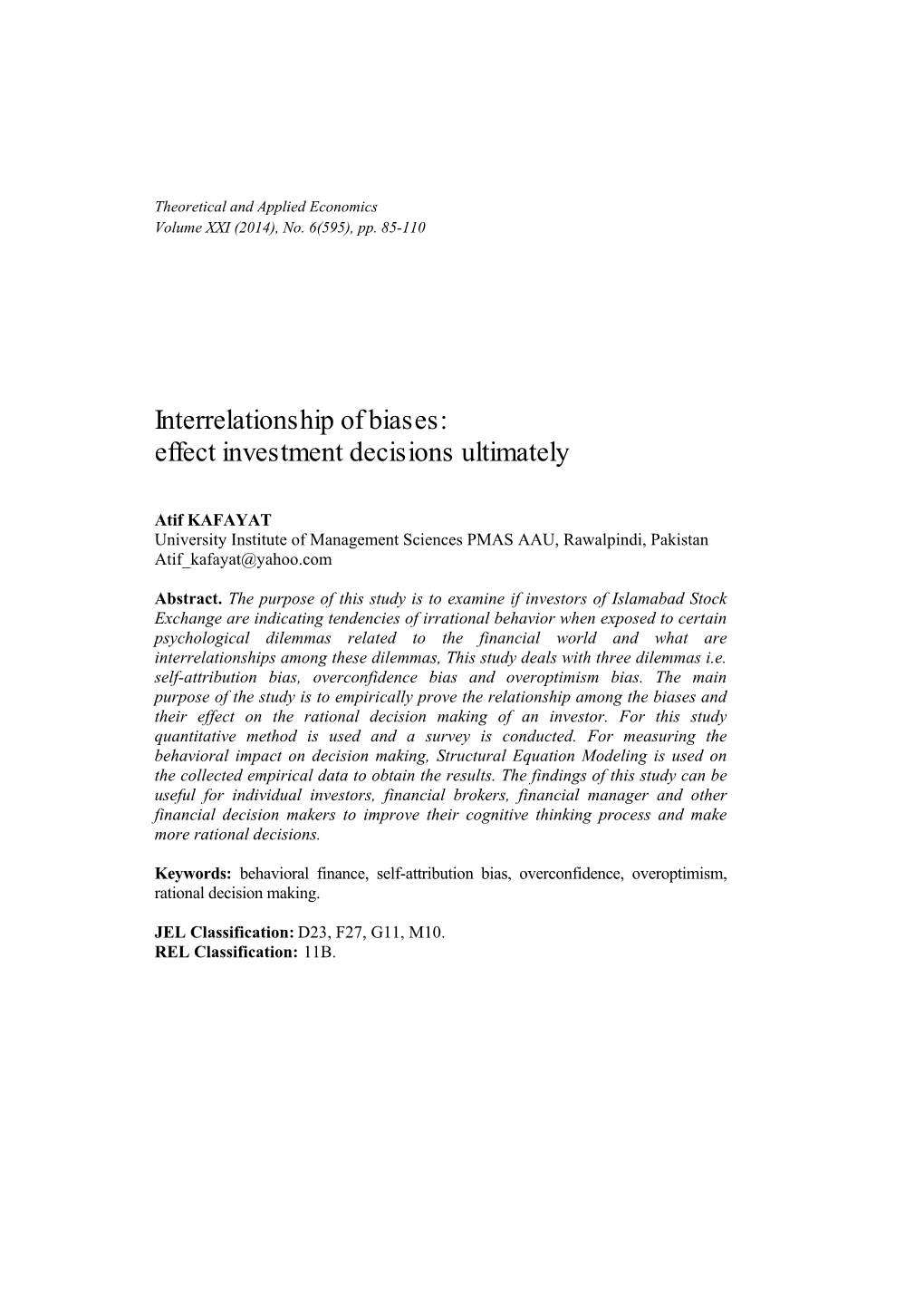 Interrelationship of Biases: Effect Investment Decisions Ultimately