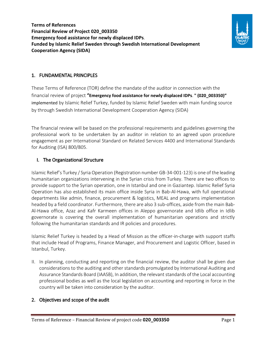 Terms of References Financial Review of Project 020 003350 Emergency Food Assistance for Newly Displaced Idps