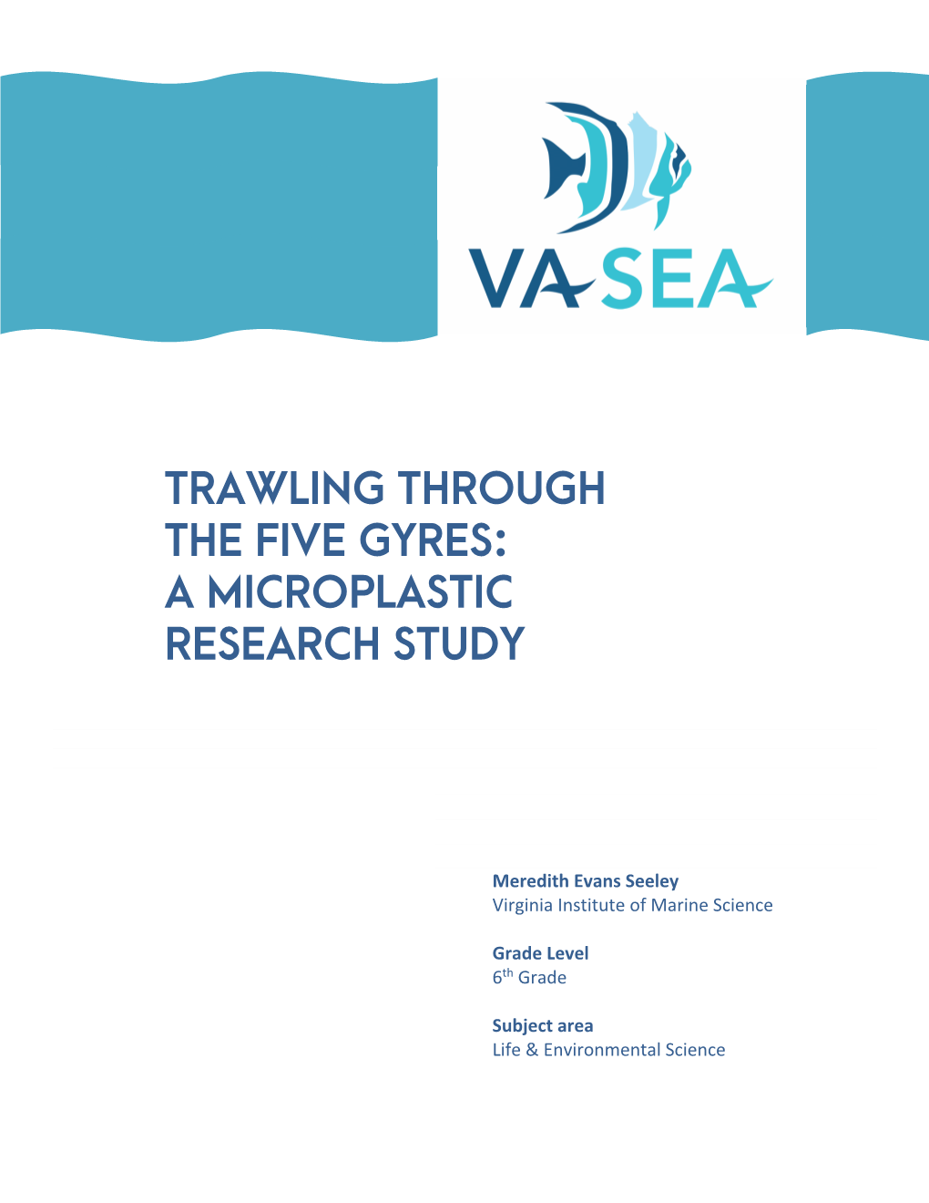 A Microplastic Research Study