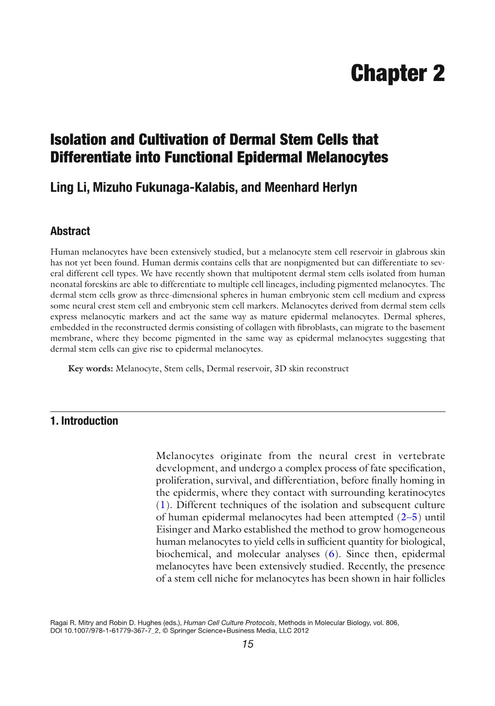 Chapter 2 Isolation and Cultivation of Dermal Stem Cells That Differentiate