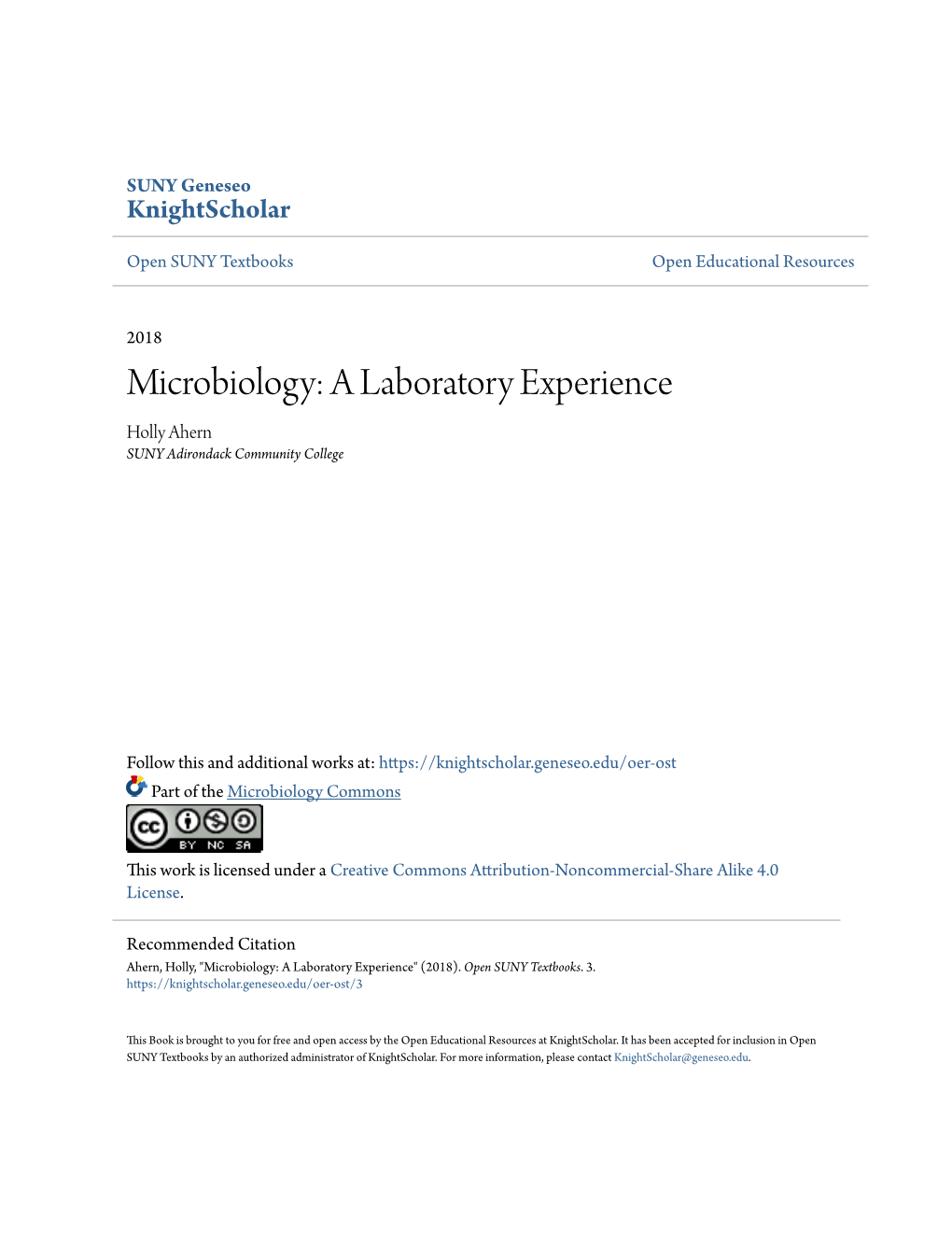 Microbiology: a Laboratory Experience Holly Ahern SUNY Adirondack Community College