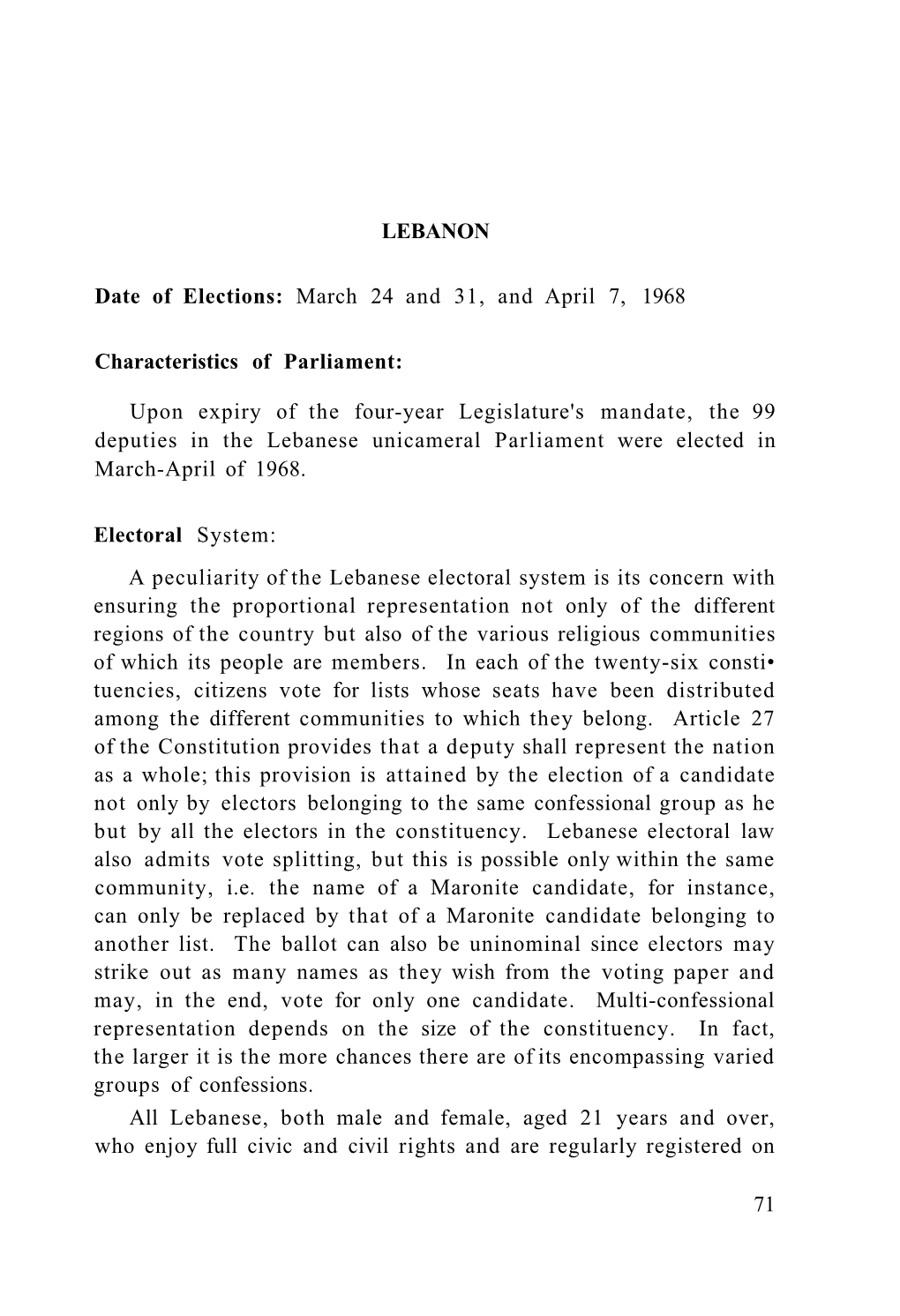 LEBANON Date of Elections: March 24 and 31, and April 7, 1968