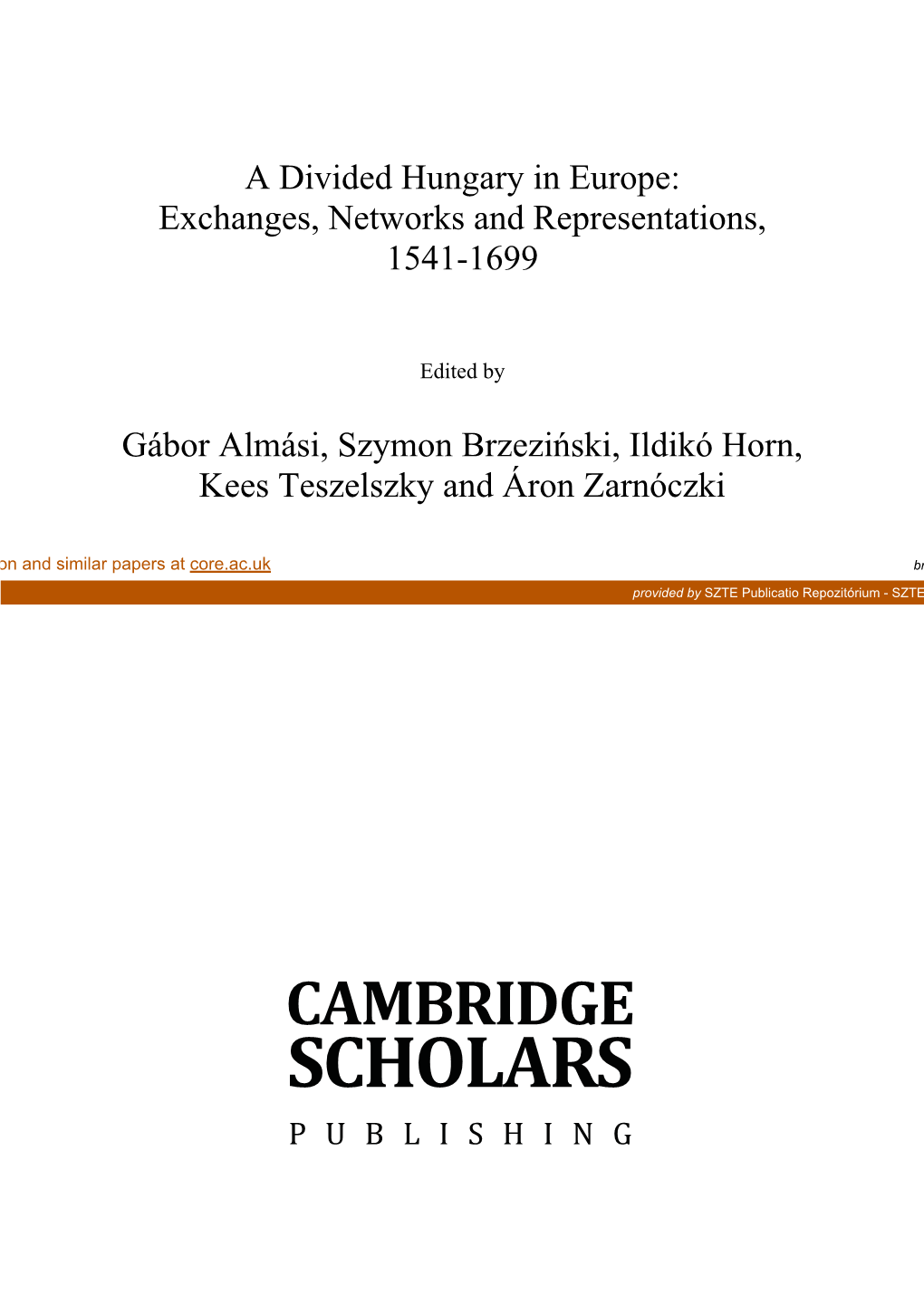 Exchanges, Networks and Representations, 1541-1699