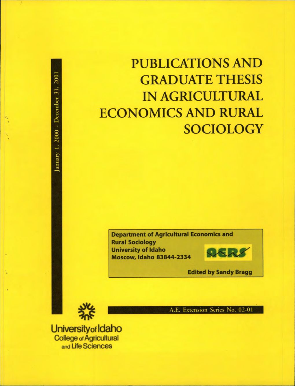 Publications and Graduate Thesis in Agricultural Economics and Rural Sociology