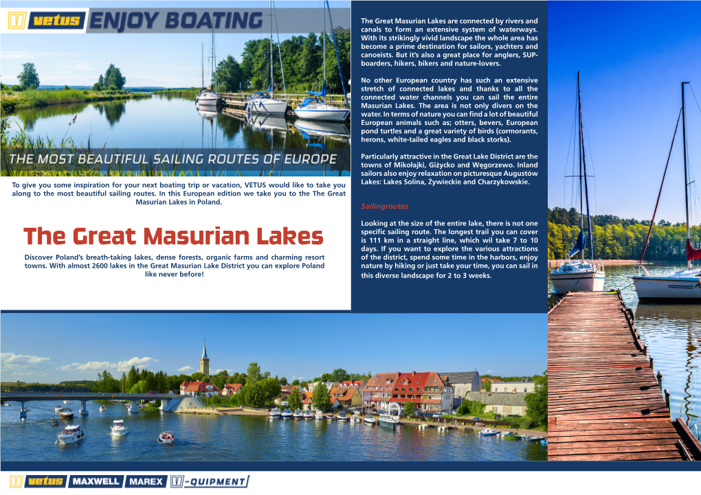 The Great Masurian Lakes Are Connected by Rivers and Canals to Form an Extensive System of Waterways