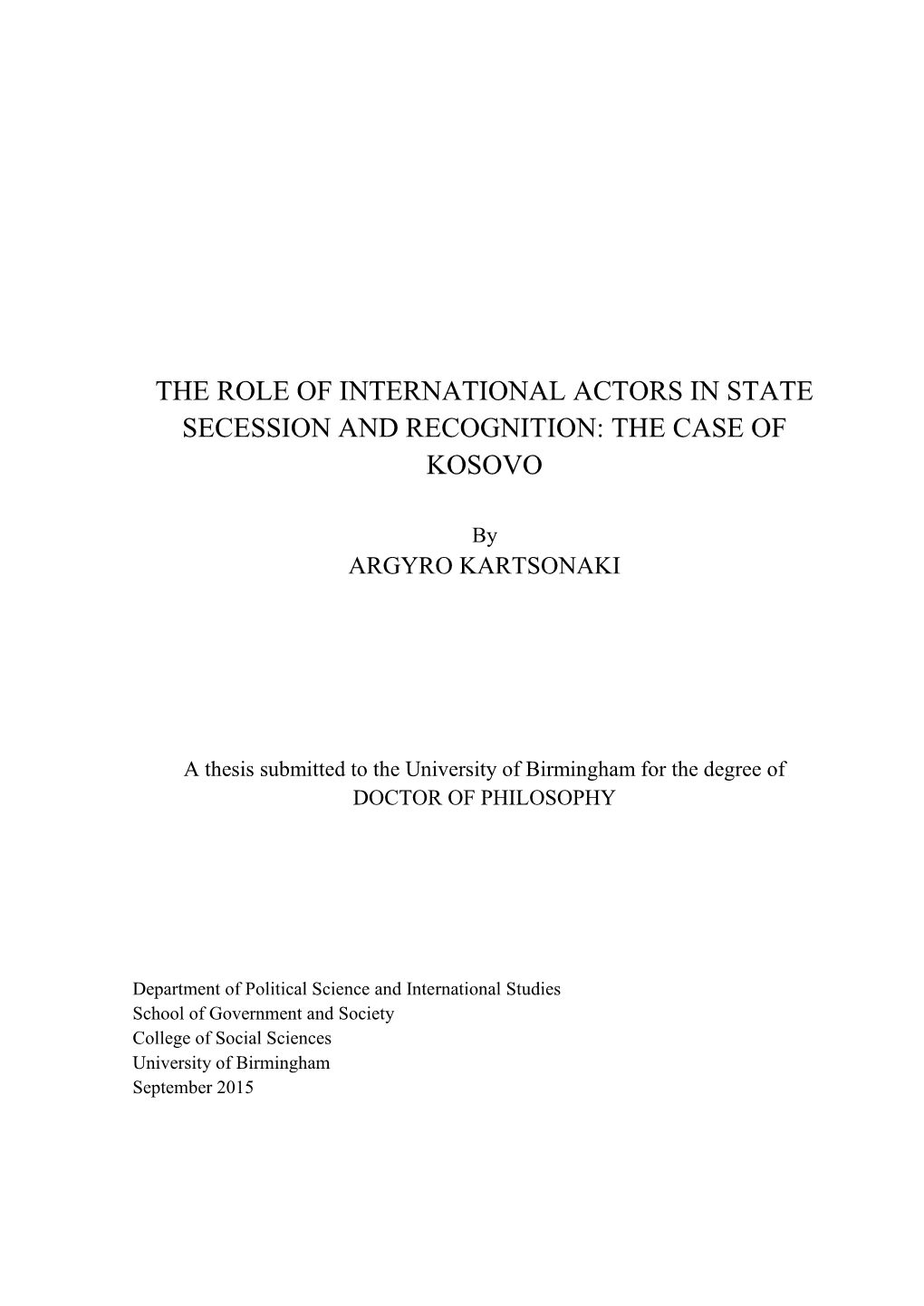 The Role of International Actors in State Secession and Recognition: the Case of Kosovo