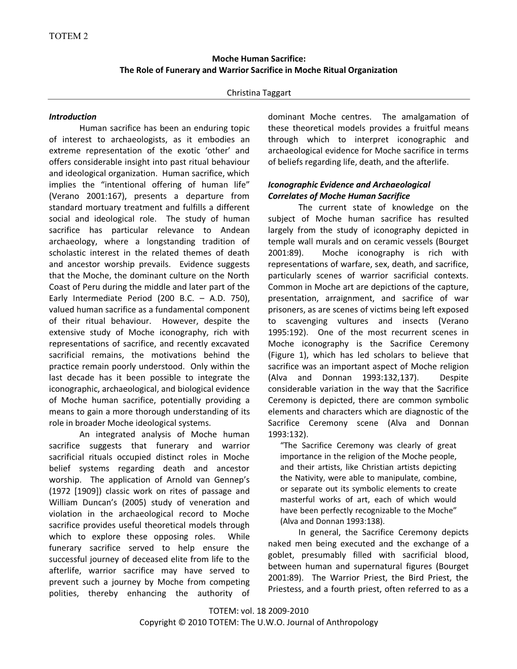 Moche Human Sacrifice: the Role of Funerary and Warrior Sacrifice in Moche Ritual Organization