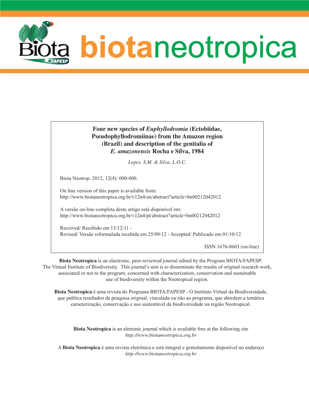 Four New Species of Euphyllodromia (Ectobiidae, Pseudophyllodromiinae) from the Amazon Region (Brazil) and Description of the Genitalia of E