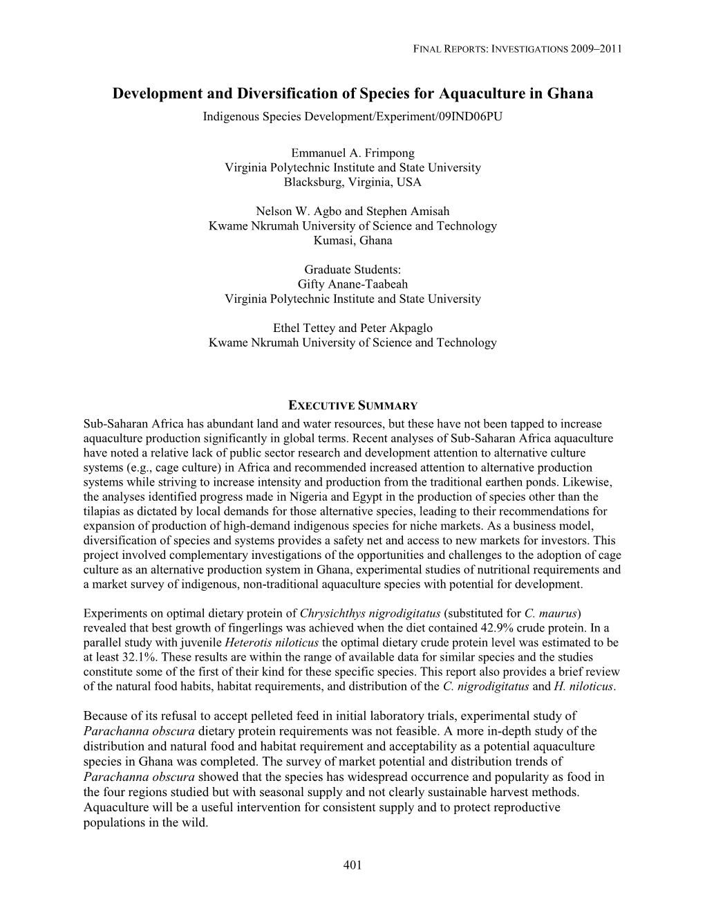 Development and Diversification of Species for Aquaculture in Ghana Indigenous Species Development/Experiment/09IND06PU