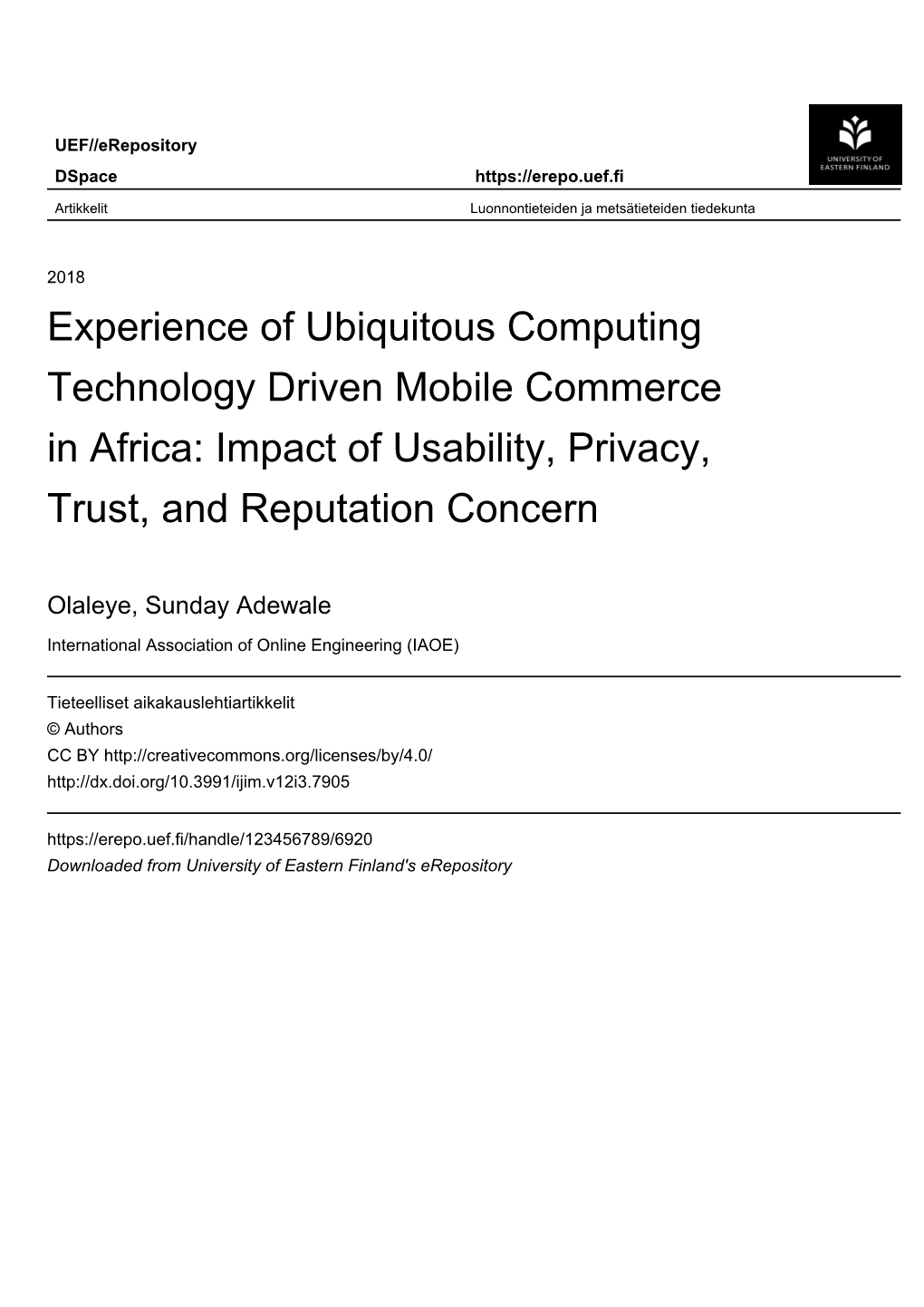 Experience of Ubiquitous Computing Technology Driven Mobile Commerce in Africa: Impact of Usability, Privacy, Trust, and Reputation Concern