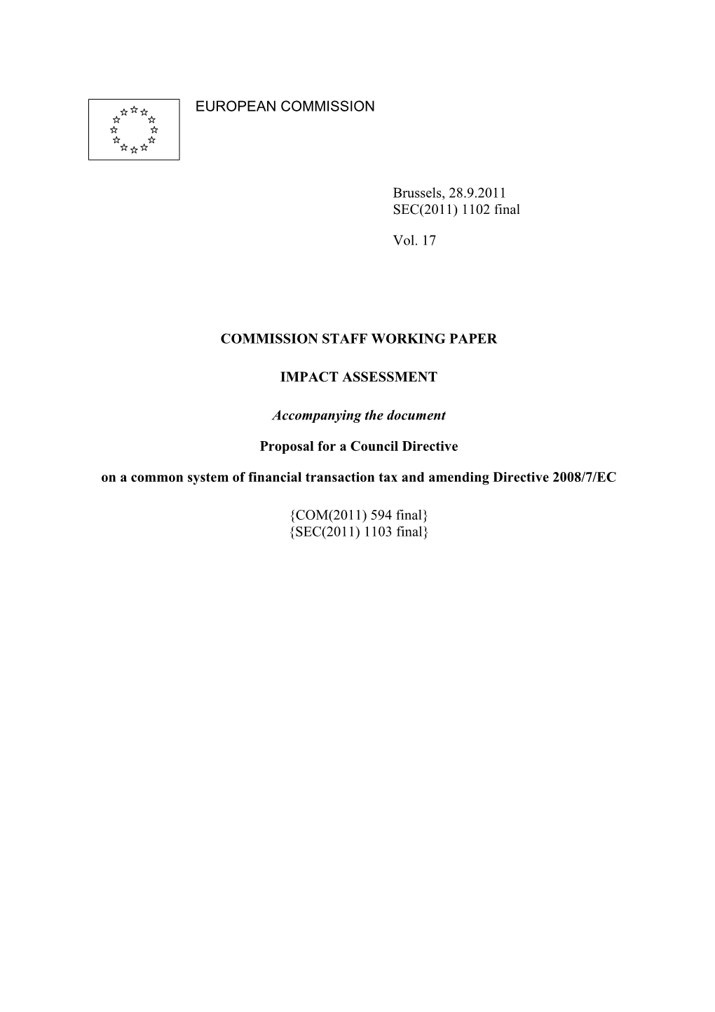 1102 Final Vol. 17 COMMISSION STAFF WORKING PAPER IMPACT ASSESSMENT Accompanyi