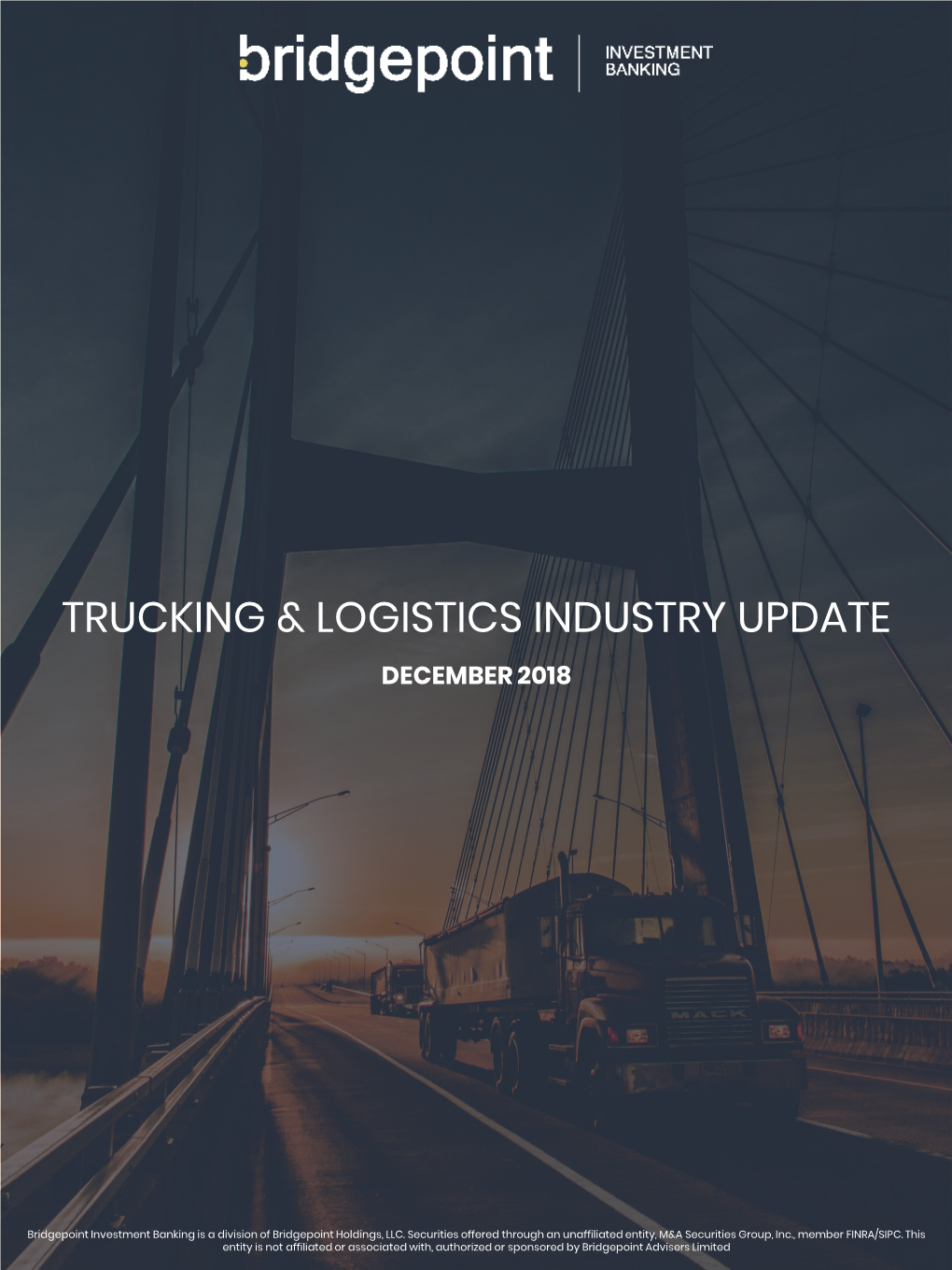 Trucking & Logistics Industry Update