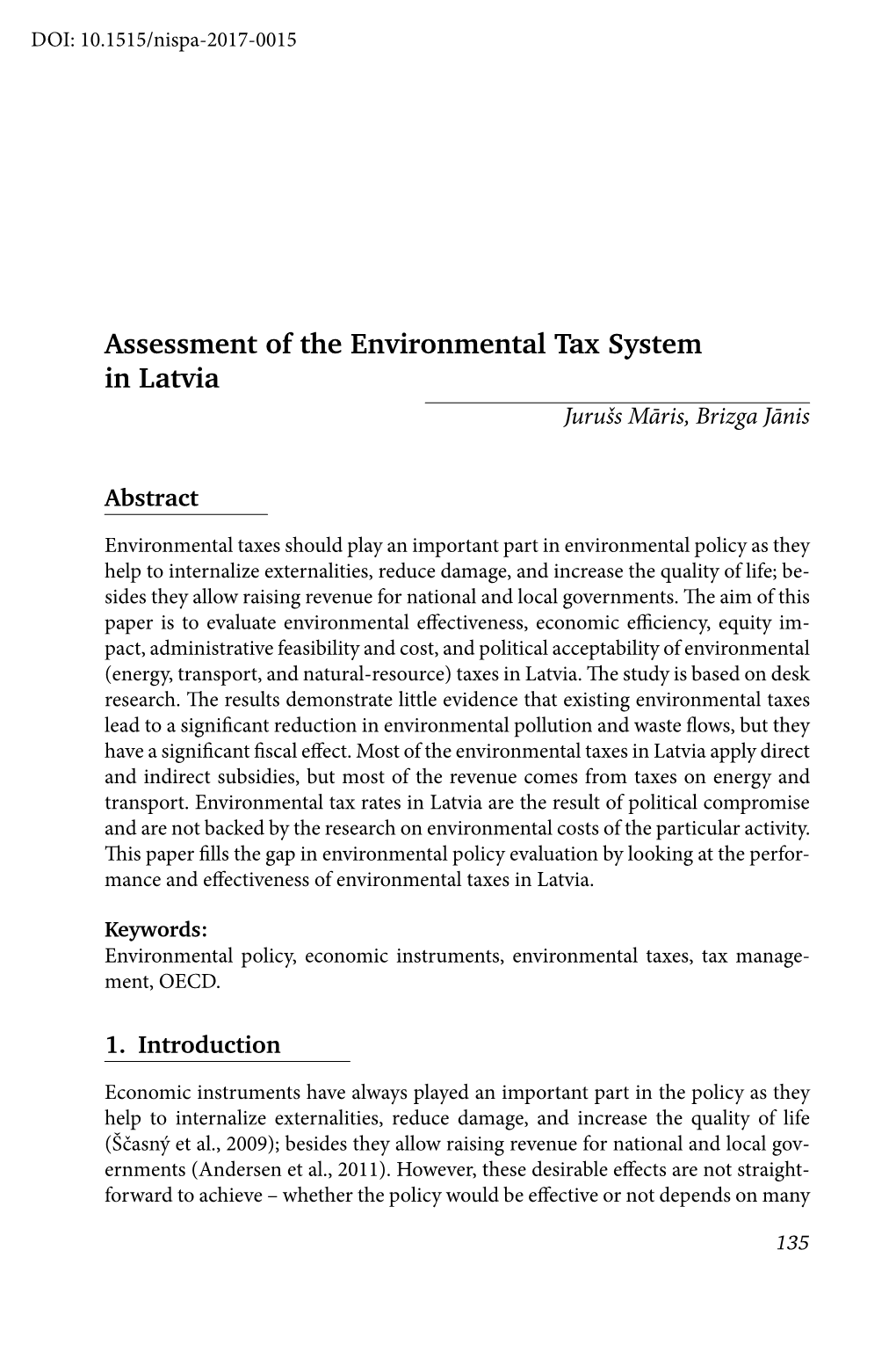 Assessment of the Environmental Tax System in Latvia Jurušs Māris, Brizga Jānis