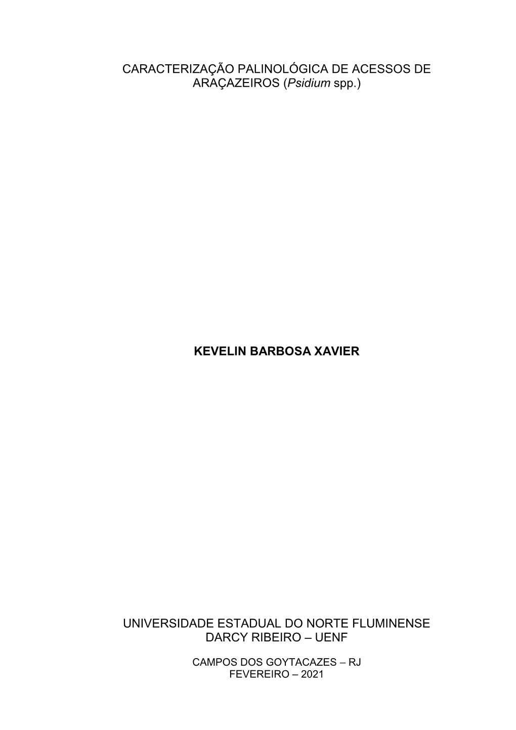 (Psidium Spp.) KEVELIN BARBOSA XAVIER UNIVERSIDADE
