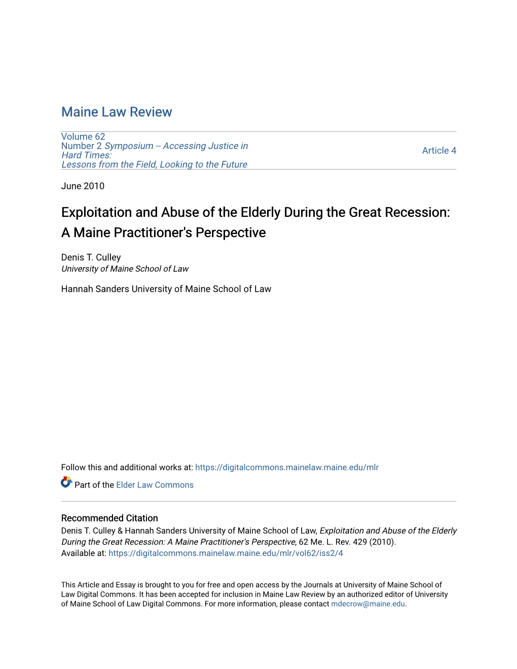 Exploitation and Abuse of the Elderly During the Great Recession: a Maine Practitioner's Perspective