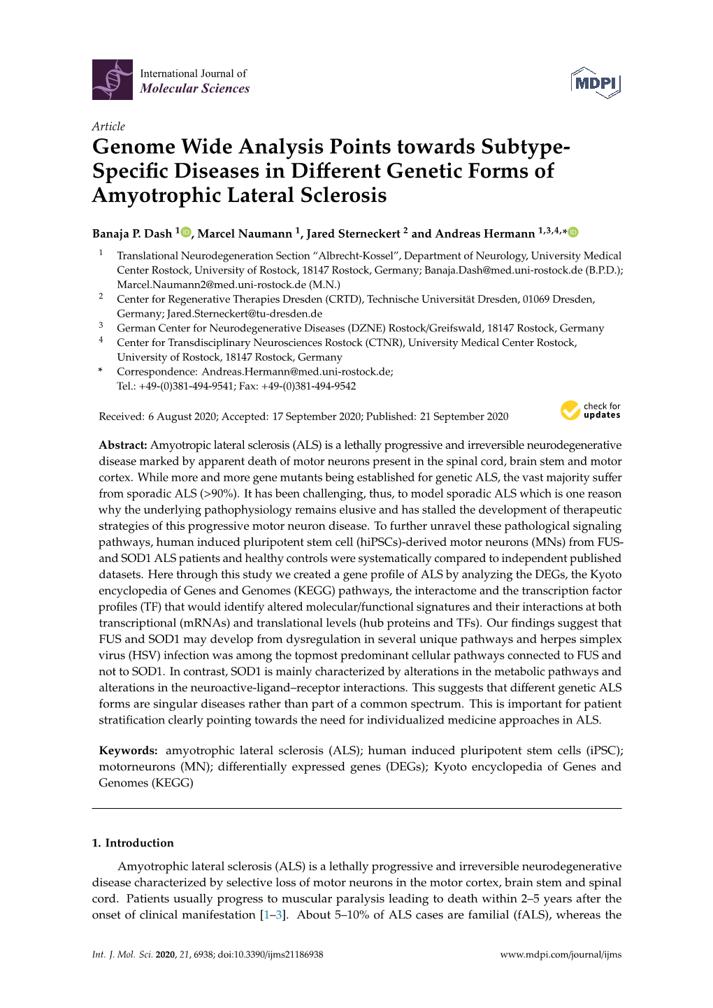 Genome Wide Analysis Points Towards Subtype- Speciﬁc Diseases in Diﬀerent Genetic Forms of Amyotrophic Lateral Sclerosis