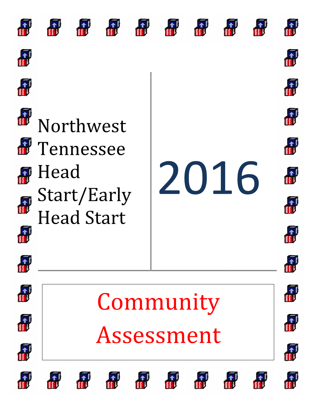 Community Assessment Table of Contents