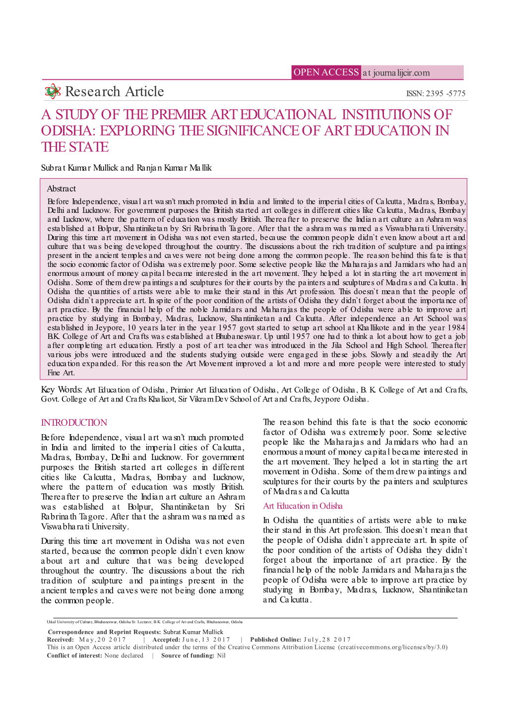 Research Article a STUDY of the PREMIER ART EDUCATIONAL INSTITUTIONS of ODISHA: EXPLORING the SIGNIFICANCE of ART EDUCATION