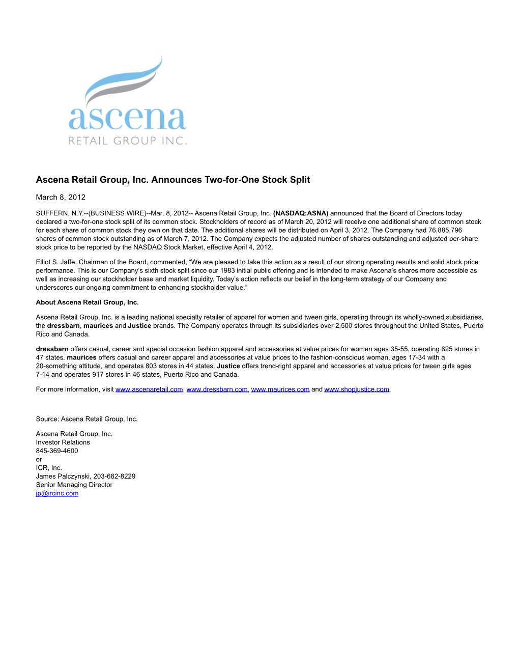 Ascena Retail Group, Inc. Announces Two-For-One Stock Split