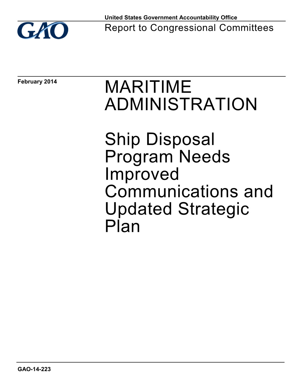 GAO-14-223, Maritime Administration: Ship Disposal Program Needs