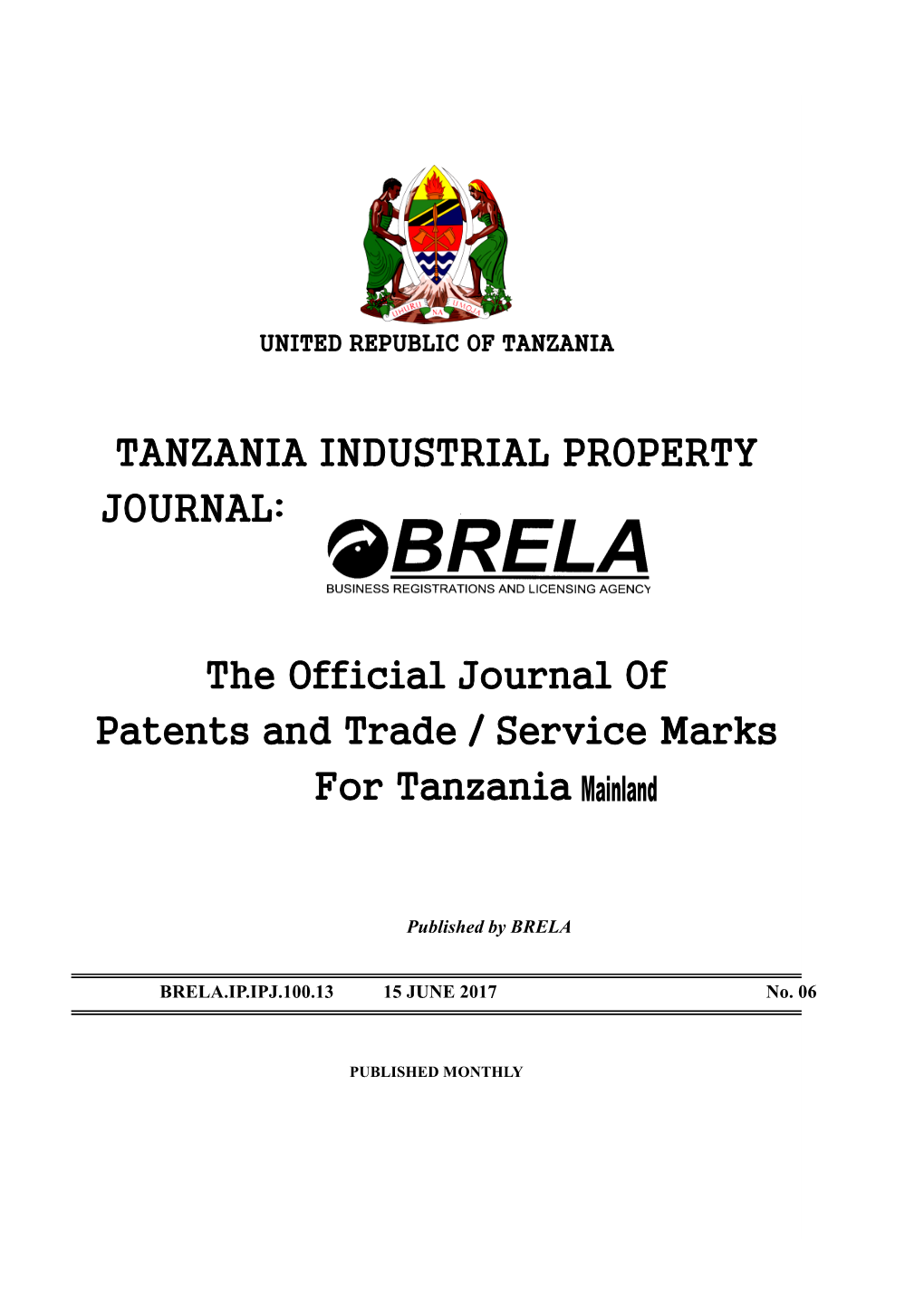 TANZANIA INDUSTRIAL PROPERTY JOURNAL: the Official