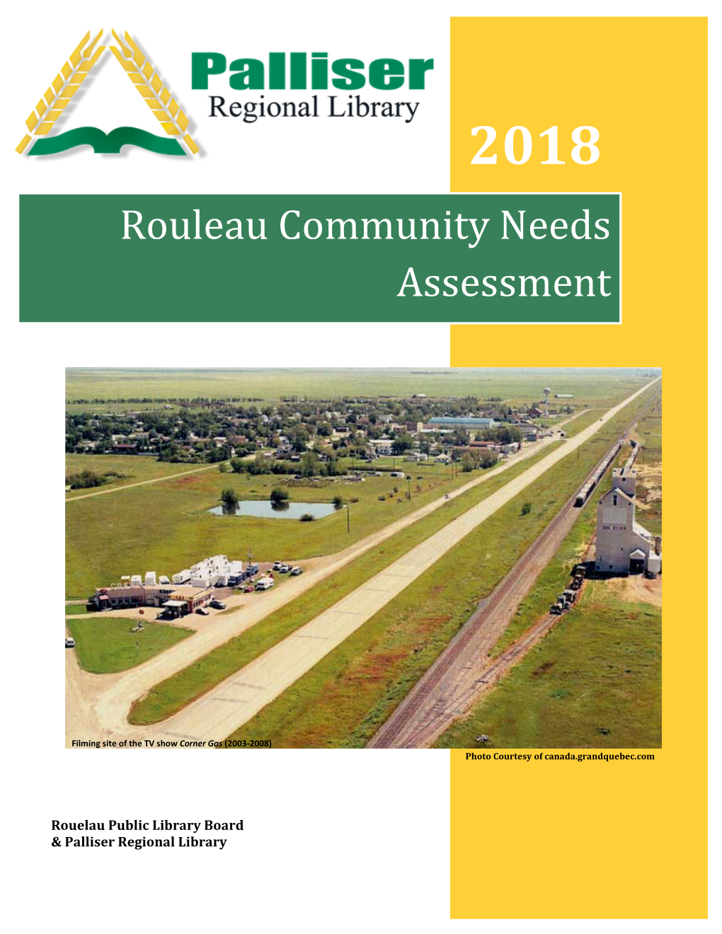Rouleau Community Needs Assessment